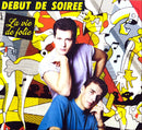 Début de Soirée CD La Vie de Folie - Collection Remasterisée - Digipak (M/M)