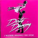 Dirty Dancing - 2xCD - L’Histoire Originale Sur Scène (NM/NM)