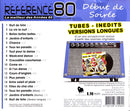 CD Début de Soirée - Référence 80 - Le Meilleur des Années 80 (M/NM)