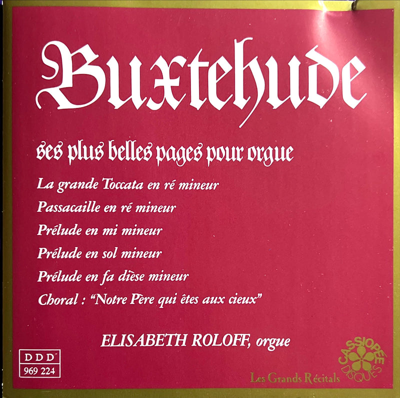 Buxtehude - Elisabeth Roloff CD Ses Plus Belles Pages Pour Orgue (VG+/VG+)