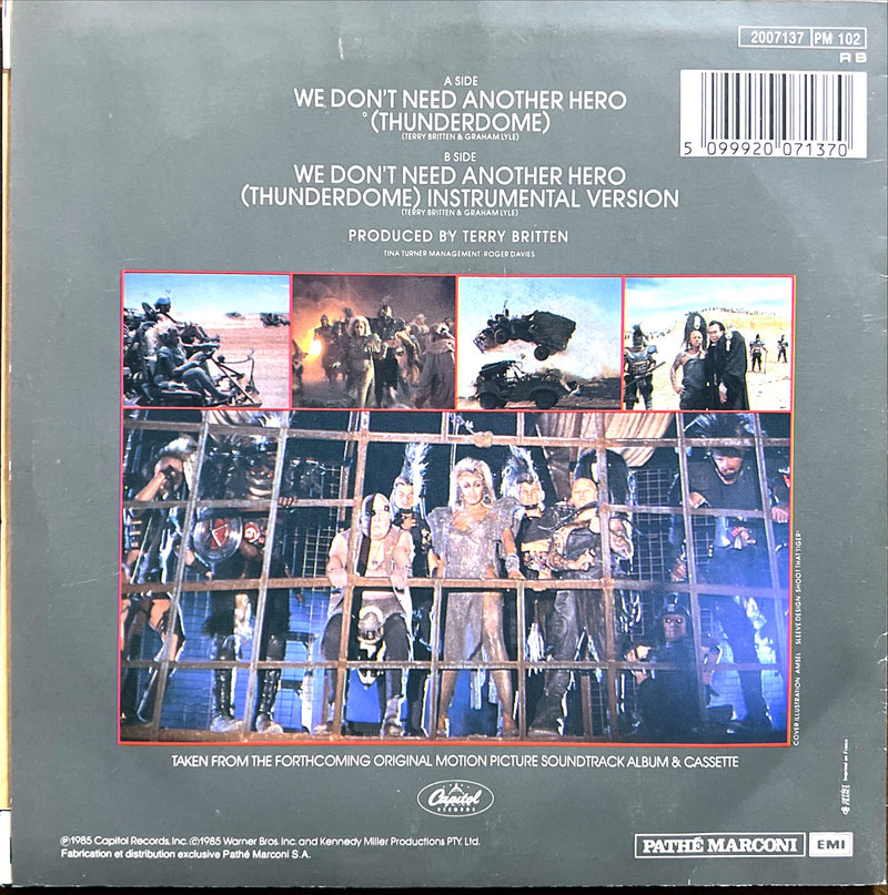 Tina Turner 7" We Don't Need Another Hero (Thunderdome) - France