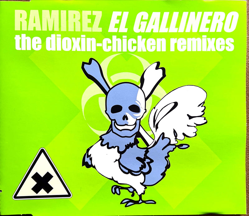 Ramirez Maxi CD El Gallinero (The Dioxin-Chicken Remixes) - Germany (M/VG)