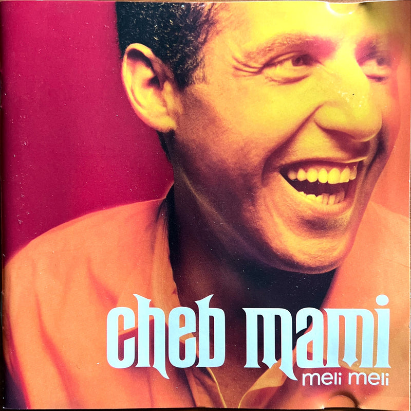 Cheb Mami CD Meli Meli - Europe (NM/VG+)