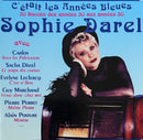 Sophie Darel - C'était Les Années Bleues - Album CD - Wotre Music 1995 (NM/NM)