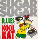 D.J. Les And The Kool Kat - Sugar, Sugar - Maxi 45T - Dance Pool 1991 (VG/VG)