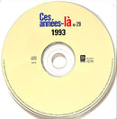 Compilation CD Ces Années-Là Hits 1993 N° 29