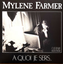 Mylène Farmer 12" A Quoi Je Sers... (Club Remix) - Réédition 2018