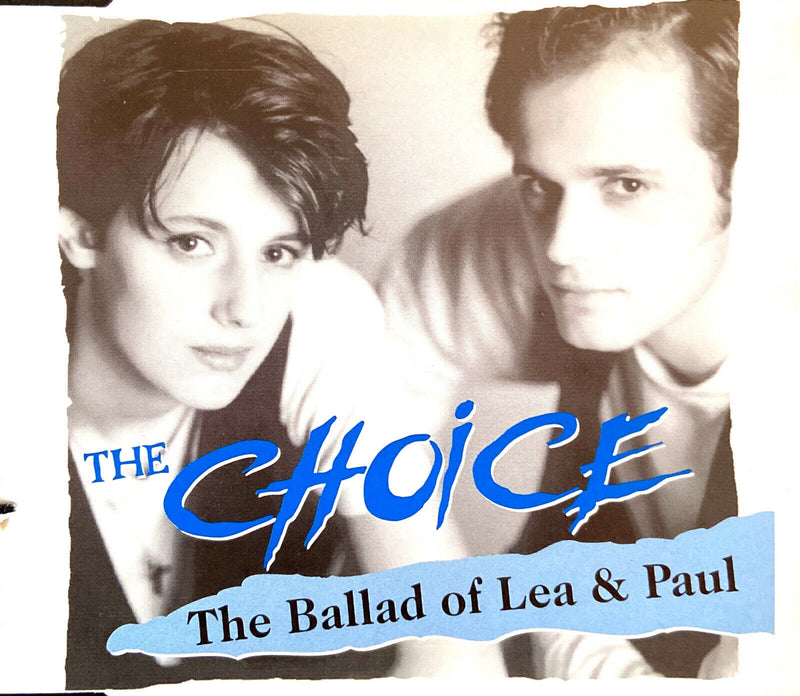 The Choice Maxi CD The Ballad Of Lea & Paul - Europe (VG+/VG+)