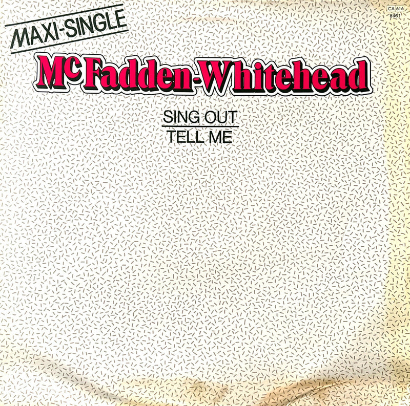 McFadden & Whitehead 12" Sing Out / Tell Me - France