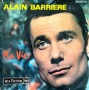 Alain Barrière 7" Ma Vie