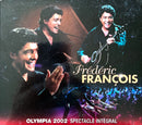 Frédéric François 2xCD Olympia 2002
