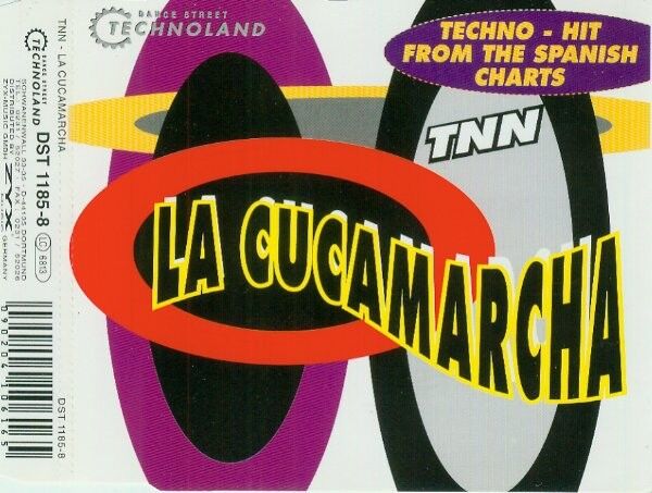 TNN ‎Maxi CD La Cucamarcha - Germany (M/M)