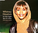 Whitney Houston ‎Maxi CD It's Not Right But It's Okay (The Dance Mixes) - Europe