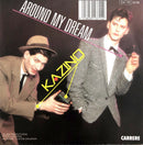 Kazino ‎7" Around My Dream - France (EX+/EX+)