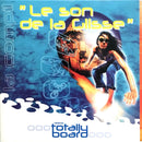 Compilation CD La Compil "Le Son De La Glisse" Nokia Totally Board - Promo
