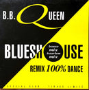 B.B. Queen 12" Blueshouse - Remix 100% Dance - Promo