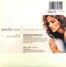 Jennifer Lopez CD Single If You Had My Love - Europe (EX/EX)