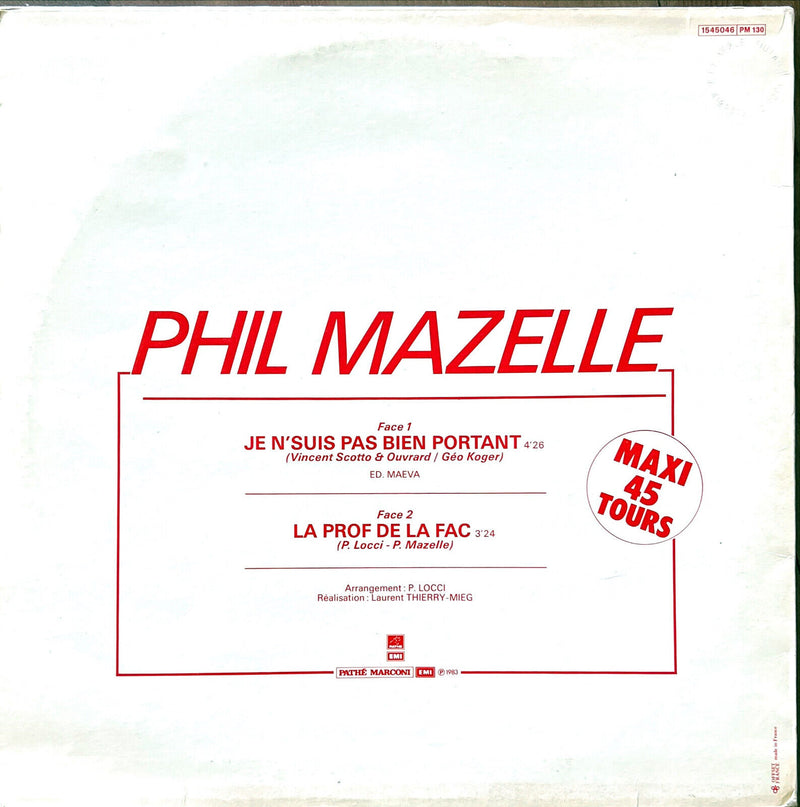 Phil' Mazelle 12" Je N'Suis Pas Bien Portant ( Le Rap Qui S'Dilate)