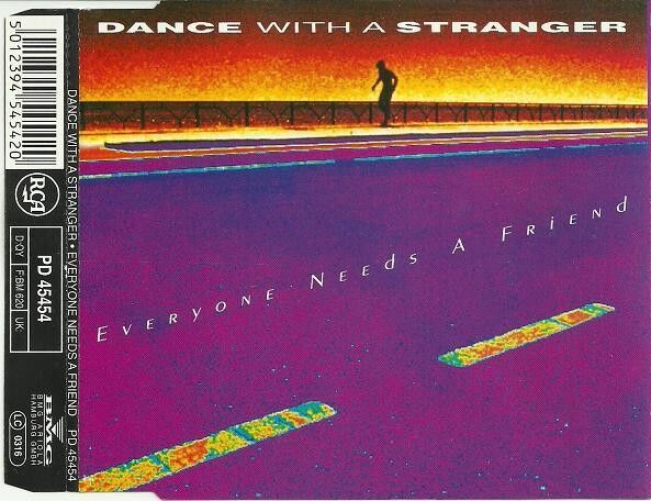 Dance With A Stranger Maxi CD Everyone Needs A Friend - Germany (M/EX+)