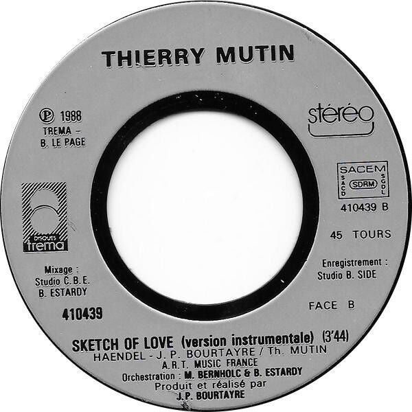 Thierry Mutin ‎7" Sketch Of Love - Adaptation De La Sarabande De Haendel - Fr