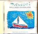 Moustaki CD Ballades En Balade - Racines Et Errances