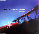 Shortie vs Black Legend ‎Maxi CD Somebody - France (M/M)