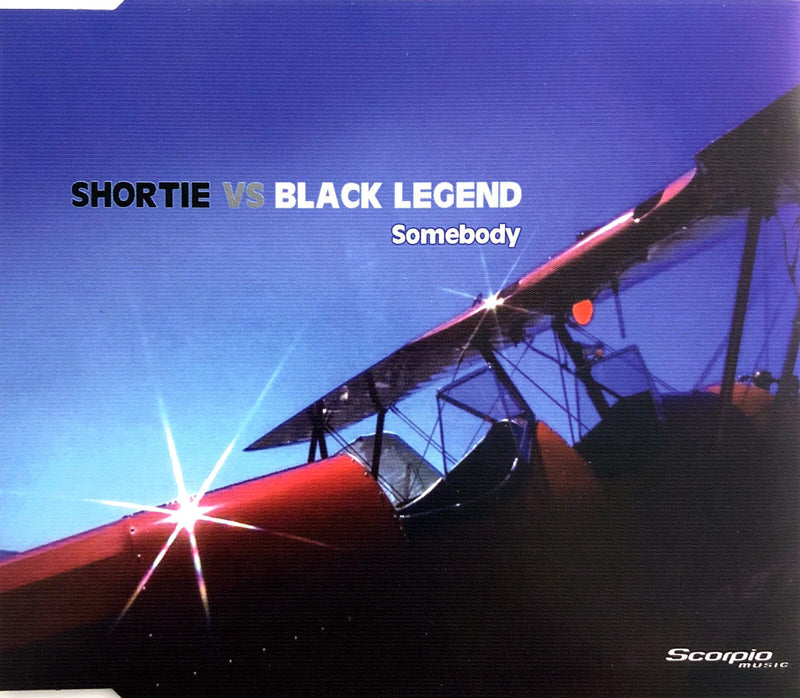 Shortie vs Black Legend ‎Maxi CD Somebody - France (M/M)