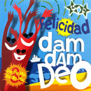 Felicidad ‎CD Single Dam Dam Deo - France (EX+/M)