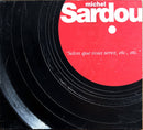 Michel Sardou CD Selon Que Vous Serez, Etc., Etc.