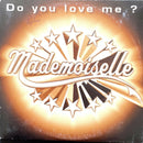 Mademoiselle CD Single Do You Love Me? - France