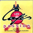 Various CD Les Cafés Passion Présentent Les Nouvelles Destinations Musicales - P