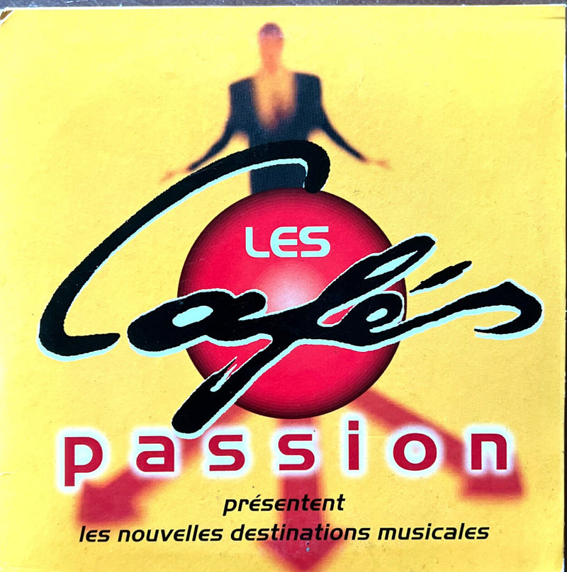 Various CD Les Cafés Passion Présentent Les Nouvelles Destinations Musicales - P