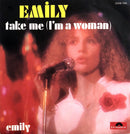 Emily 7" Take Me (I'm A Woman) - France (VG+/EX)