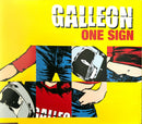Galleon CD Single One Sign
