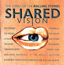 Compilation CD Shared Vision 2: The Songs Of The Rolling Stones
