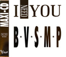 B.V.S.M.P. ‎Maxi CD I Need You - France (EX/VG+)