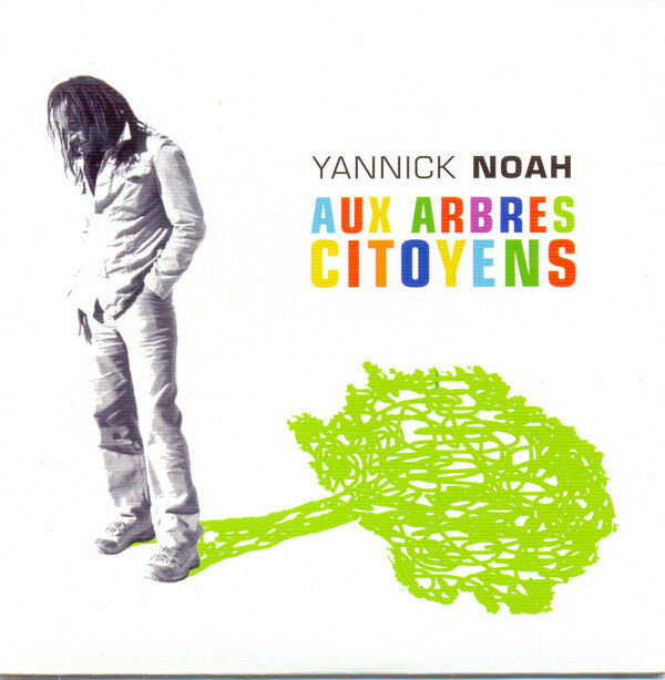 Yannick Noah CD Single Aux Arbres Citoyens - France (EX/EX+)