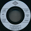 Samantha Fox ‎7" I Only Wanna Be With You - France (EX/EX)
