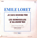 Emile Loret 7" Je Suis Devenu Fou - France (EX/EX)