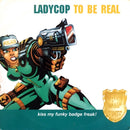 LadyCop CD Single To Be Real - France (VG+/EX+)