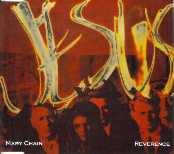 The Jesus And Mary Chain ‎Maxi CD Reverence - Europe (M/EX+)