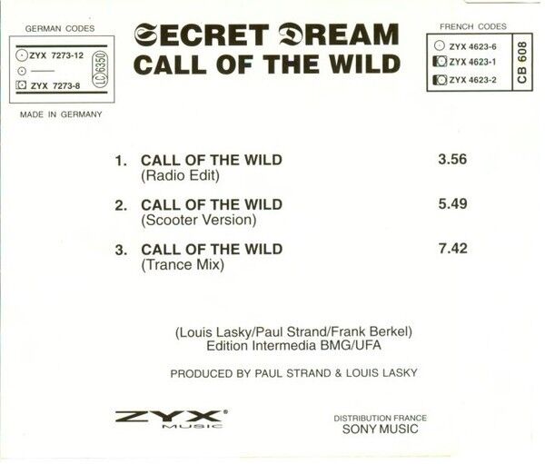 Secret Dream ‎Maxi CD Call Of The Wild - Europe (M/M)