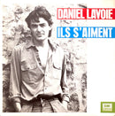 Daniel Lavoie 7" Ils S'Aiment - France (EX/M)