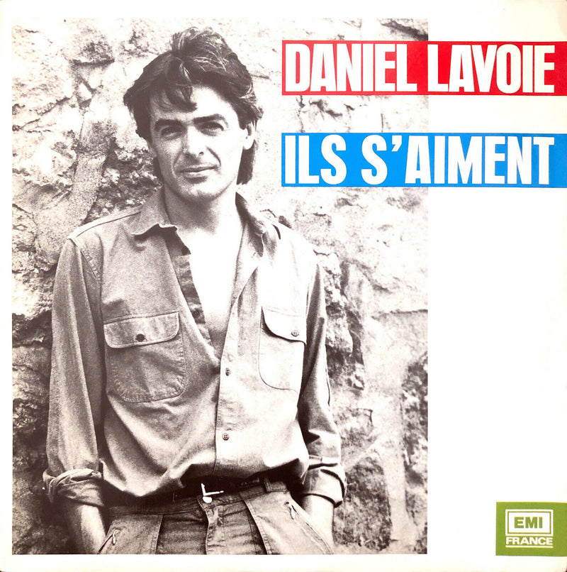 Daniel Lavoie 7" Ils S'Aiment - France (EX/M)