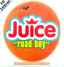 Juice CD Single Road Boy - France (EX/EX+)