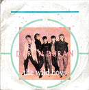 Duran Duran 7" The Wild Boys - France