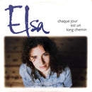 Elsa CD Single Chaque Jour Est Un Long Chemin - France (VG/EX+)