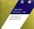 Deep Dish Maxi CD Stay Gold
