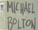 Michael Bolton Maxi CD Ain't Got Nothing If You Ain't Got Love - Europe (EX/EX)