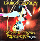 Laurent Voulzy 2xCD Le Gothique Flamboyant Pop Dancing Tour